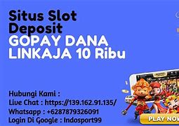 Slot Deposit 5 Ribu Via Gopay Gratis Atau Bayar